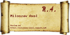 Miloszav Axel névjegykártya
